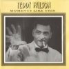 Teddy Wilson - Moments Like This (CD)